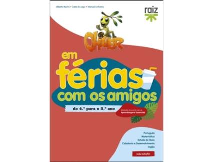 Livro Oliver em Férias com os Amigos - do 4.º para o 5.º ano
