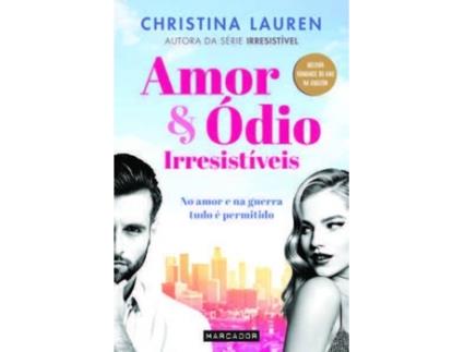 Livro Amor & Ódio Irresistíveis de Christina Lauren (Português)