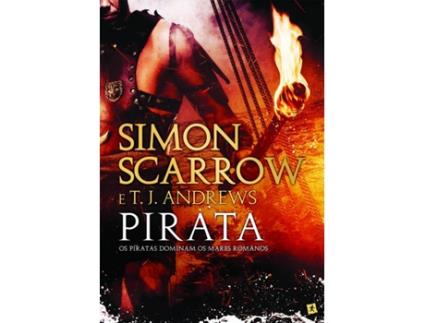 Livro Pirata de Simon Scarrow e T. J. Andrews