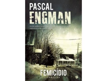 Livro Femicídio de Pascal Engman