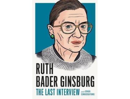 Livro Ruth Bader Ginsburg: The Last Interview De Ruth Bader Ginsberg (Inglês)