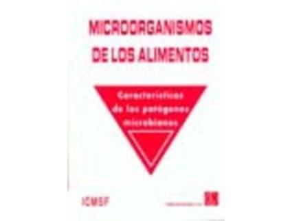 Livro Microorganismos De Los Alimentos: Características De Los Patógenos Microbianos. Volumen 5 de Icmsf (Espanhol)