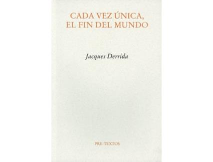 Livro Ácada Vez Única, El Fin Del Mundo de Jacques Derrida (Espanhol)