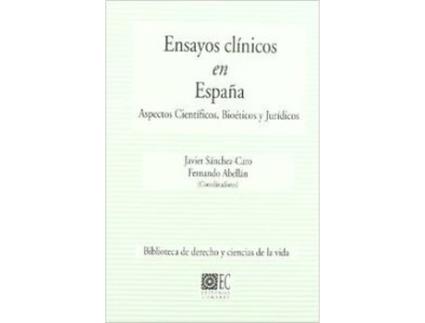 Livro Ensayos Clínicos En España de Fernando Abellán (Espanhol)