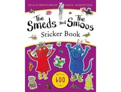Livro The Smeds And The Smoos Sticker Book De Julia Donaldson, Ilustrado Por Axel Scheffler (Inglês)
