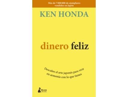 Livro Dinero Feliz de Ken Honda (Espanhol)
