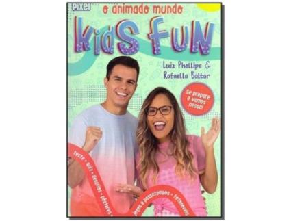 Livro O Animado Mundo Kids Fun de Rafaella Baltar & Luiz Phellipe (Português-Brasil)