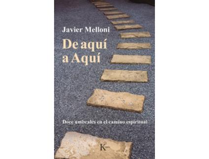 Livro De Aquí A Aquí de Javier Melloni (Espanhol)