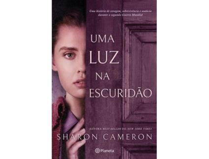 Livro Uma Luz na Escuridão de Sharon Cameron