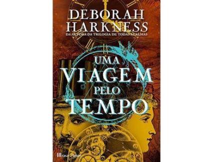Livro Uma Viagem pelo Tempo de Deborah Harkness