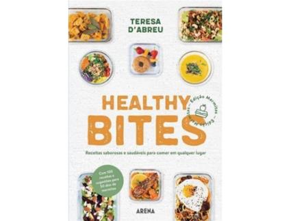 Livro Healthy Bites de Teresa dAbreu
