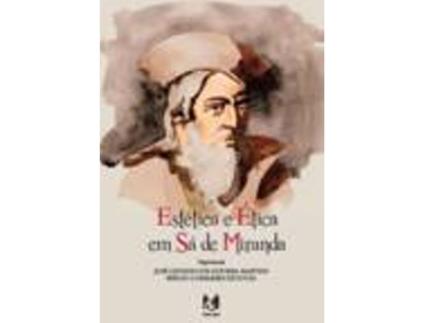 Livro Estética E Ética Em Sá De Miranda de J.C. Sousa S.G. Oliveira Martins