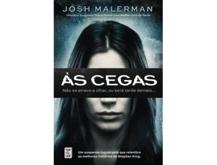 Livro Às Cegas de Josh Malerman