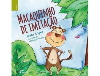Livro Macaquinho De Imitação de Joana Lopes