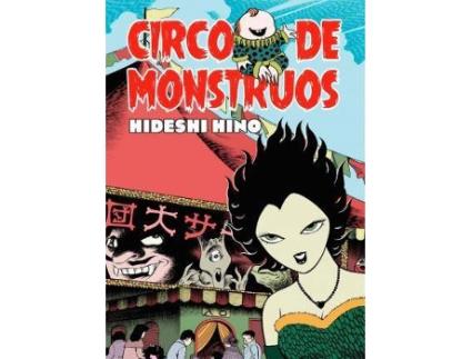 Livro Circo De Monstruos de Hino Hideshi (Espanhol)