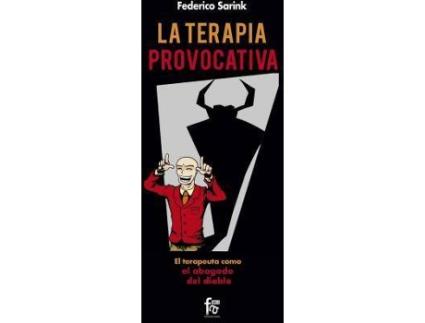 Livro La terapia provocativa : el terapeuta como el abogado del diablo de Frederick Sipke Martien Sarink (Espanhol)
