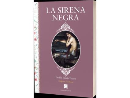 Livro La Sirena Negra de Emilia Pardo Bazán (Espanhol)