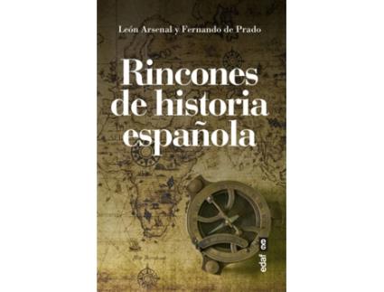 Livro Rincones De Historia Española de León Arsenal (Espanhol)