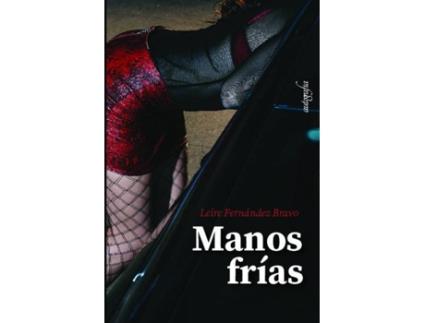 Livro Manos Frias de Leire Fernandez Bravo (Espanhol)