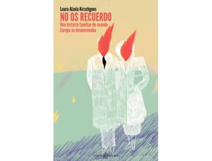 Livro No Os Recuerdo de Laura Alzola Kirschgens (Espanhol)