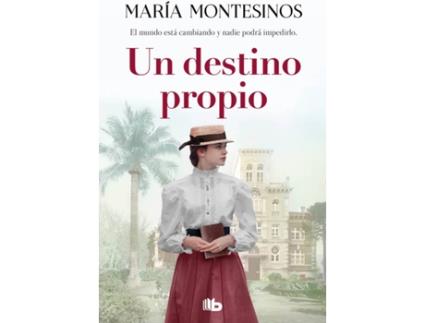 Livro Un Destino Propio de María Montesinos (Espanhol)