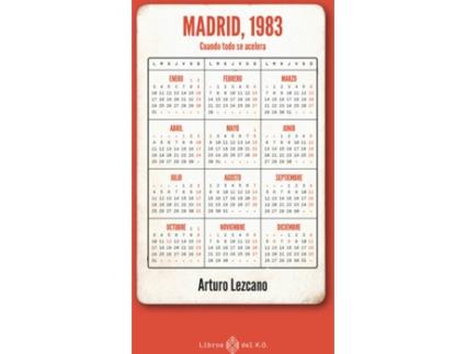 Livro Madrid, 1983 de Arturo Lezcano (Espanhol)