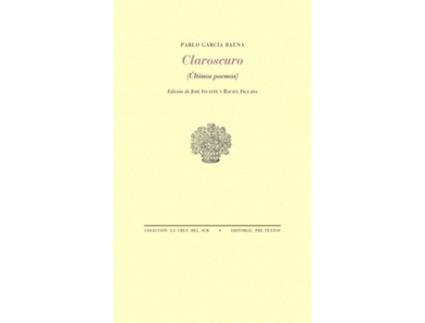 Livro Claroscuro de Pablo García Baena (Espanhol)