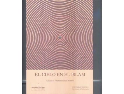 Livro El cielo en el islam de Literary Editor Fátima Roldán Castro (Espanhol)