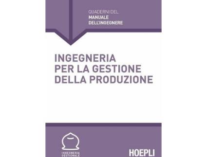 Livro Ingegneria Per La Gestione Della Produzione de Vários Autores (Italiano)