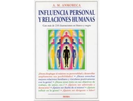 Livro Influencia personal y relaciones humanas de Antonio Anastasio Moreno De La Calle (Espanhol)