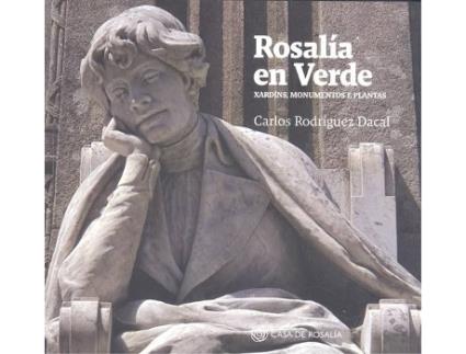 Livro Rosalía En Verde de Carlos Rodríguez Dacal (Espanhol)