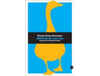 Livro Historia de una oca de Bouchard Michel Marc (Espanhol)