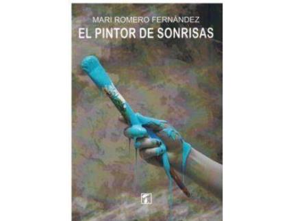 Livro Pintor De Sonrisas, El de Mari Romero (Espanhol)