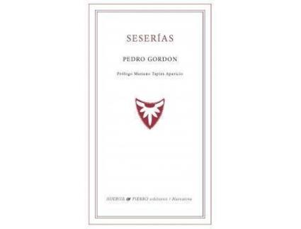 Livro Seserías de Pedro Gordon Marchito (Espanhol)