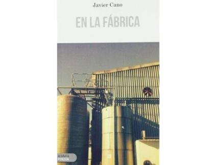 Livro En la fábrica de José Javier Cano Ramos (Espanhol)