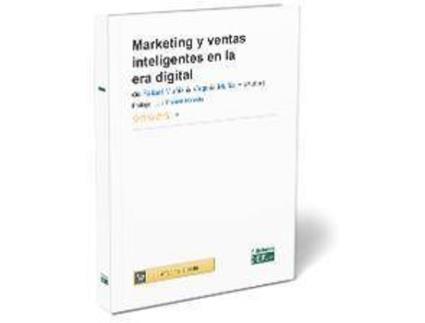 Livro Marketing y ventas inteligentes en la era digital de Rafael Muñiz González, Virginia Muñiz De La Torre (Espanhol)