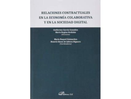Livro Relaciones contractuales en la economía colaborativa y en la sociedad digital de Editor-In-Chief Guillermo García González, Editor-In-Chief Maria Regina Redinha (Espanhol)