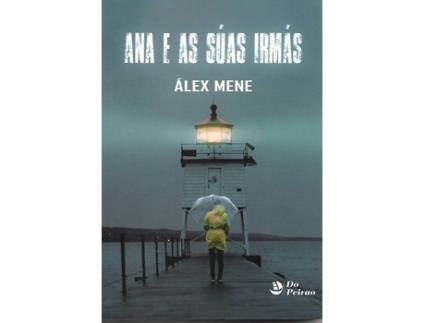 Livro Ana E As Suas Irmas- Gallego de Alex Mene (Galego)