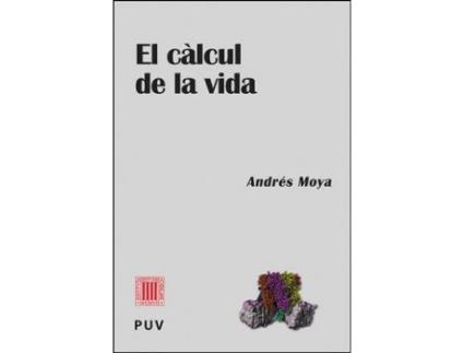 Livro El càlcul de la vida de Andres Moya (Espanhol)