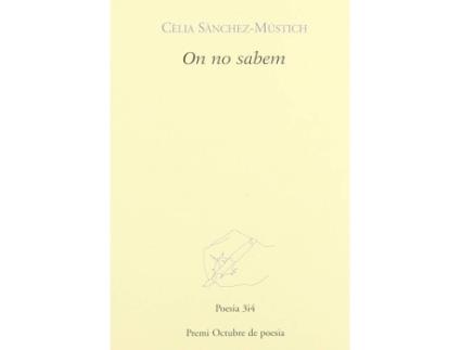 Livro On No Sabem de Cèlia Sànchez-Mústich (Catalão)