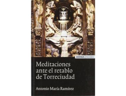 Livro Meditaciones ante el retablo de Torreciudad de Antonio María Ramírez Monsonis (Espanhol)