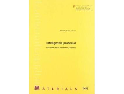 Livro Inteligencia prosocial : educación de las emociones y valores de Roberto Roche Olivar (Espanhol)