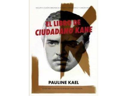 Livro El libro de Ciudadano Kane de Pauline Kael (Espanhol)