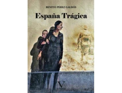 Livro España trágica de Perez Galdos, Benito (Espanhol)