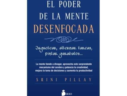 Livro El Poder De La Mente Desenfocada de Srini Pillay (Espanhol)