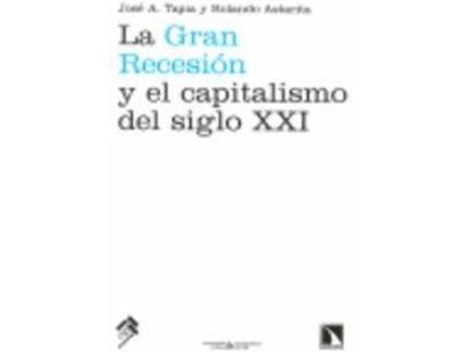 Livro La Gran Recesión Y El Capitalismo Del Siglo Xxi de Vários Autores (Espanhol)