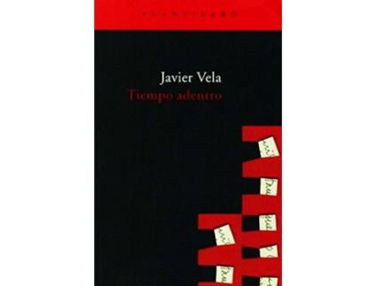 Livro Tiempo Adentro de Javier Vela Sánchez (Espanhol)