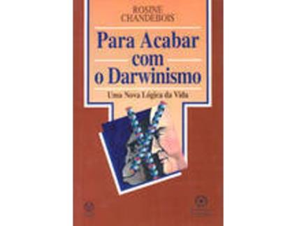 Livro Para Acabar Com O Darwinismo de Rosine Chandebois (Português)