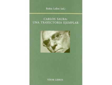 Livro Carlos Saura de Robin Lefere (Espanhol)