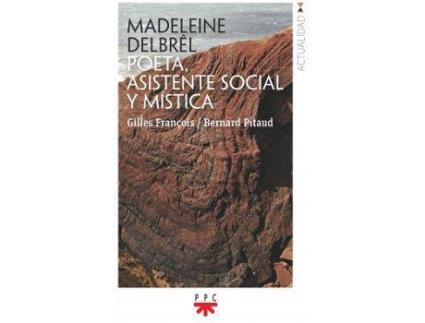 Livro Madeleine Delbrêl. Poeta, asistente social y mística de Pitaud, Bernard (Espanhol)